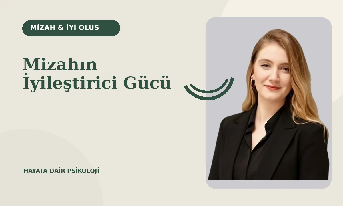Mizahın İyileştirici Gücü